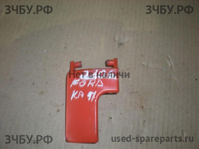 Ford KA 1 (RBT) Ручка открывания капота